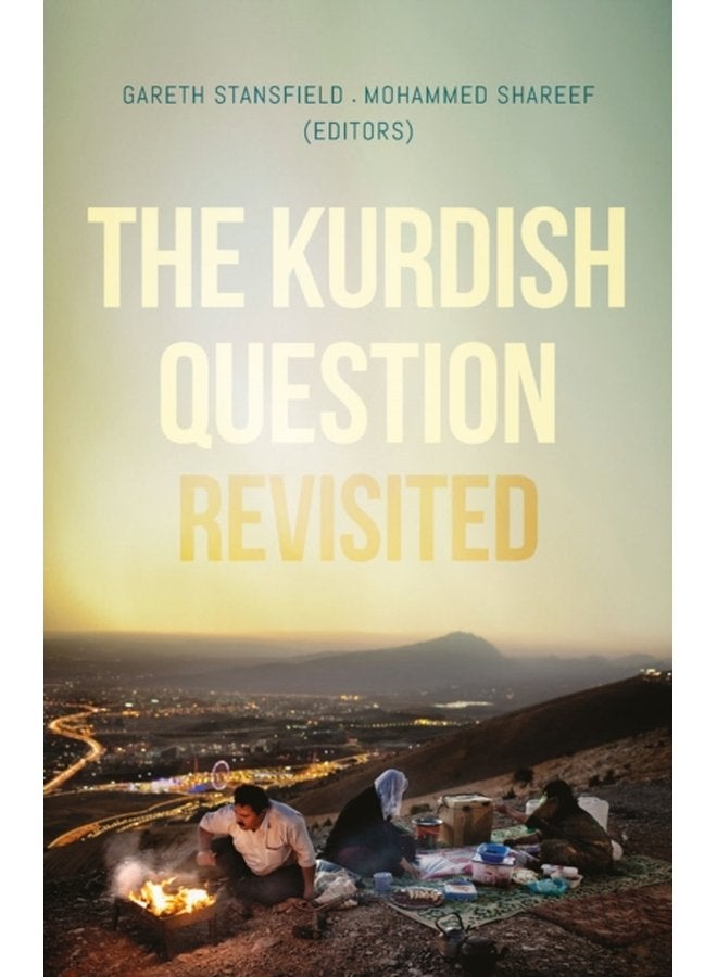 The Kurdish Question Revisited - Paperback