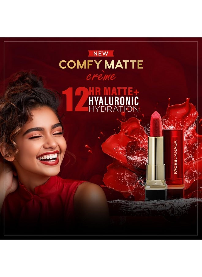 Faces Canada Comfy Matte Creme Lipstick - Over And Out, 4.2G | Long Stay | Creamy Matte Finish | Intense Color | Super Hydrating & Nourishing | Single Stroke Smooth Application - pzsku/Z76E1CAB5B5D233DB706AZ/45/_/1733729755/fa5353fc-4da0-4f81-bdc4-21d602e908cb