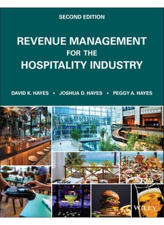 Revenue Management for the Hospitality Industry