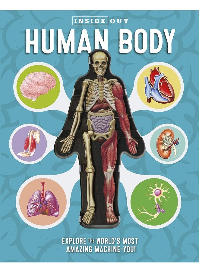 null - Inside Out Human Body: Explore the World's Most Amazing Machine-You! - Image 1