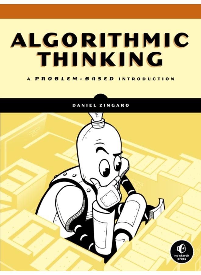 Algorithmic Thinking : A Problem-Based Introduction 