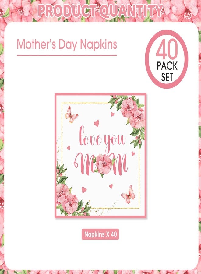 Litmitfu 40 Pcs Happy Mothers Day Napkins - 6.5 Inch Flower Mother Days Paper Napkins, 3-Ply Disposable Love You Mom Cocktail Napkin Hand Towel Set for Mother's Day Party Supplies Table Decorations Favors - Image 4
