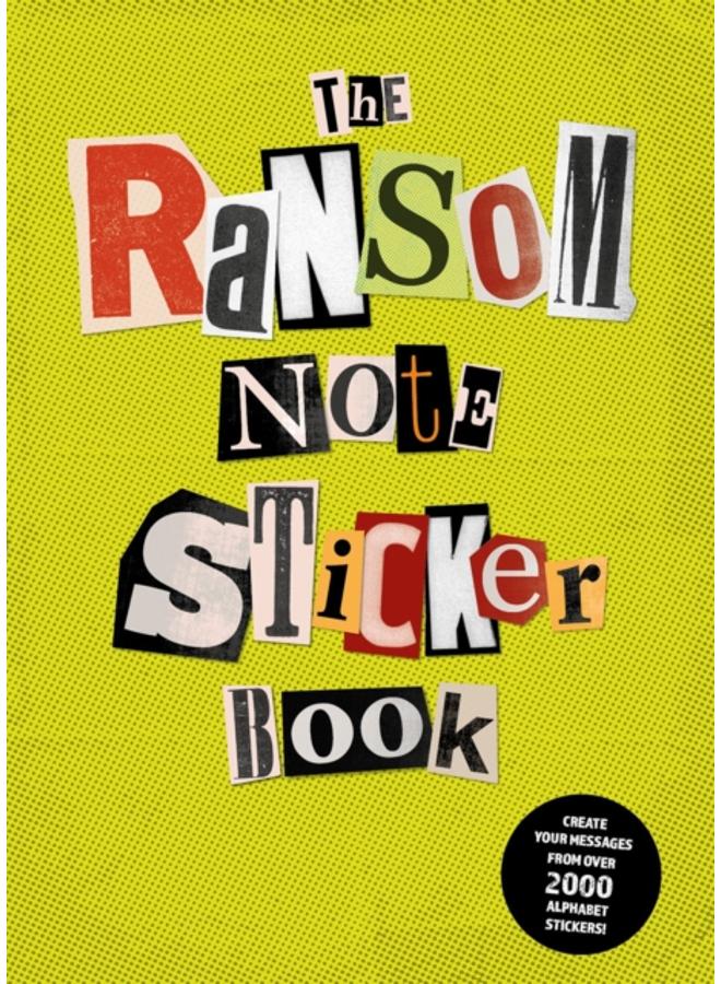 The Ransom Note Sticker Book 