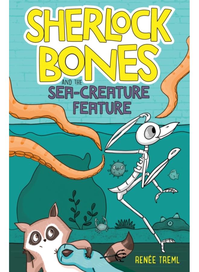 Sherlock Bones and the Sea-Creature Feature 
