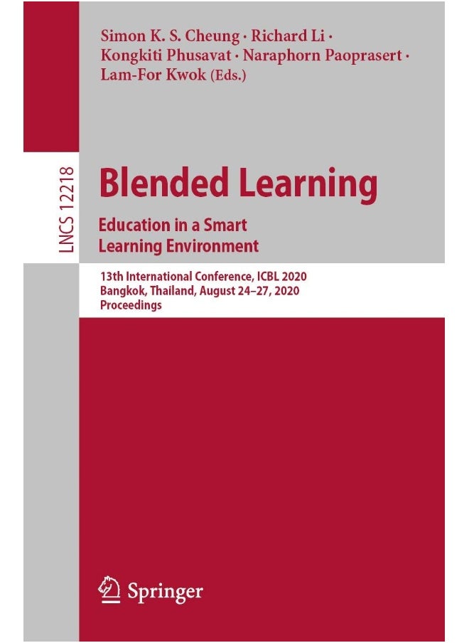 Blended Learning. Education in a Smart Learning Environment: 13th International Conference, ICBL 2020, Bangkok, Thailand, August 24-27, 2020, Proceedings 