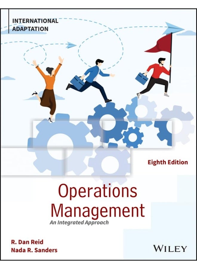 Operations Management: An Integrated Approach, International Adaptation