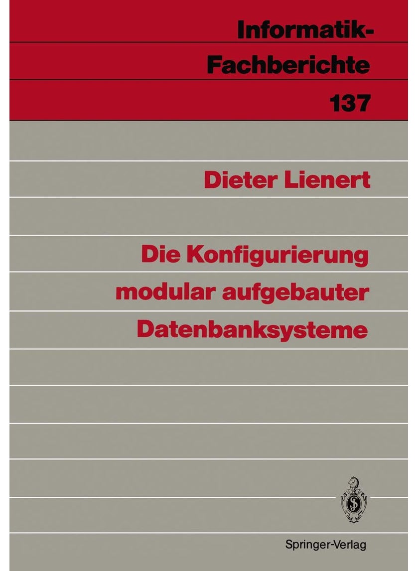 Die Konfigurierung modular aufgebauter Datenbanksysteme 