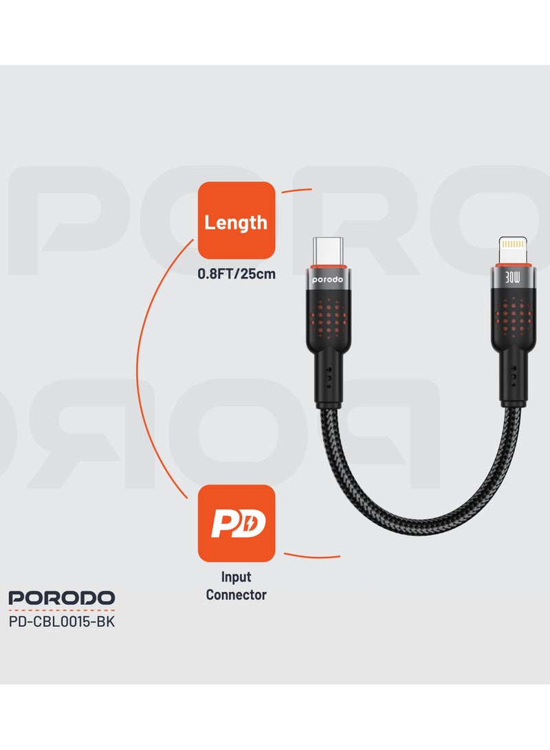 Type-C to Lightning Cable 25cm Aluminum Alloy Braided / PD 30W / 480Mbps Transfer Speed / Tangle Free Cord/ Compact Size Wire/ /Data Transfer & Fast Charge Cable- Black
