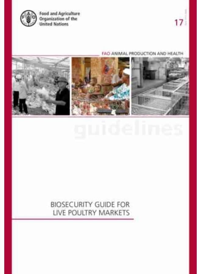 Biosecurity Guide For Live Poultry Markets : 17 - Paperback 