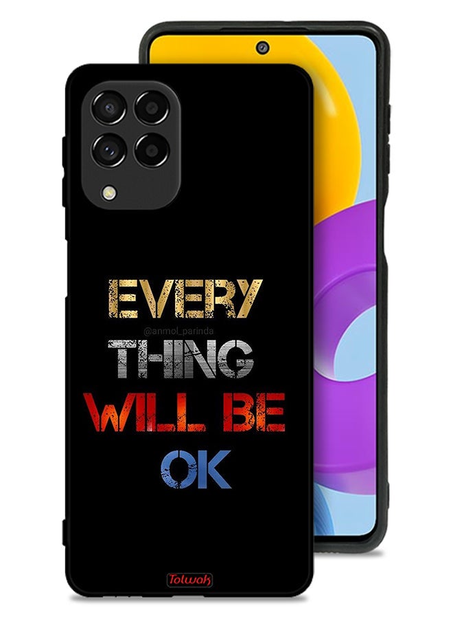 Tolwak Samsung Galaxy M53 Protective Case Cover Everything Will Be Ok - Image 1
