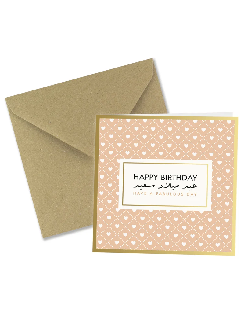 Share the Love Happy Birthday, Have a Fabulous Day - Gold Foil Greeting Card