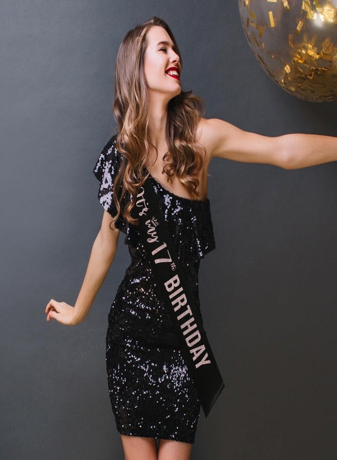 PYQWA It’s My 17th Birthday Sash,17 Years Old Sash,Rose Gold Glitter 17th Birthday Gifts for Girls,Happy 17 Party Decoration - Image 4