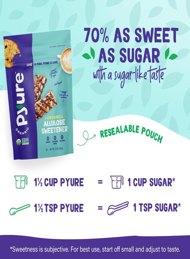 Pyure Organic Allulose Sweetener | Plant-Based Sugar Alternative, No Erythritol | Zero Carb, Zero Calorie, Keto Friendly, Zero Glycemic Index, Vegan, Gluten-Free, Non-GMO, USDA Organic | 9 oz - Image 2