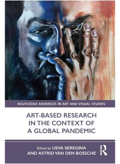 Art-Based Research in the Context of a Global Pandemic 