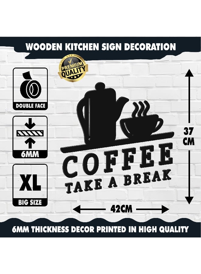 ديكور جداري خشبي عالي الجودة للمطبخ فن جداري للمطبخ بكلمة "Coffee Take a Break" مصنوع من خشب MDF الإسباني، باللون الأسود، بسماكة 6 ملم. يتميز بتصميم ثلاثي الأبعاد عصري وأنيق، مزوّد بشريط لاصق مزدوج الوجه لسهولة التركيب. جاهز للتثبيت فورًا ويمنح مطبخك لمسة فنية راقية. - Image 5