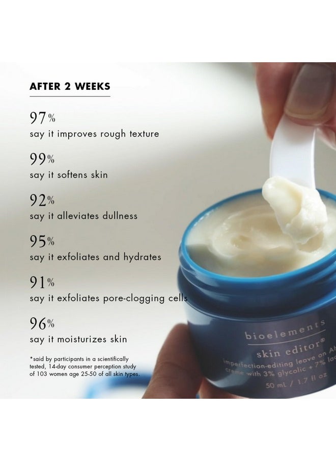 Bioelements Skin Editor 1.7 Fl Oz Leaveon Aha Chemical Face Peel Cream For All Skin Types With 3% Glycolic Acid & 7% Lactic Acid Vegan Gluten Free Never Tested On Animals  - Image 3