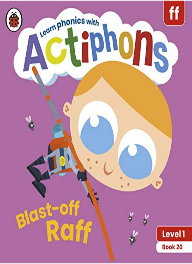 Actiphons Level 1 Book 20 Blast-off Raff: Learn phonics and get active with Actiphons!