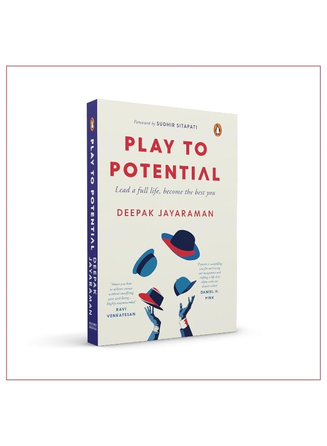 Play to Potential: Lead a full life, become the best you  - Image 1