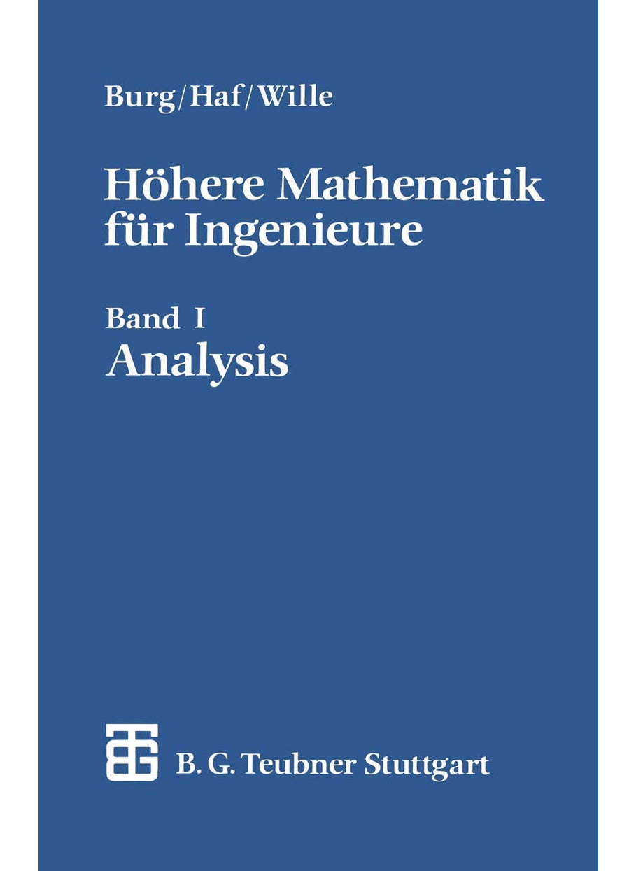 Hohere Mathematik Fur Ingenieure: Band I Analysis 