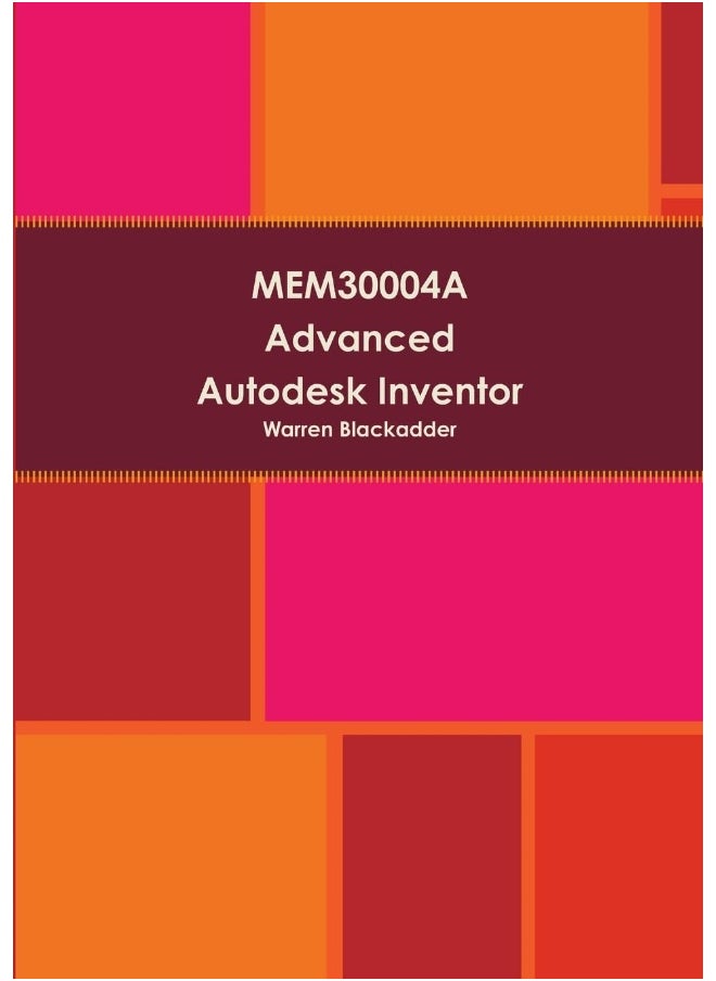 MEM30004A Advanced Autodesk Inventor  - Image 1
