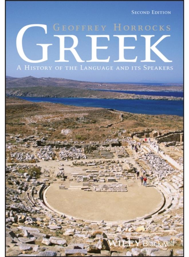 Greek : A History of the Language and its Speakers