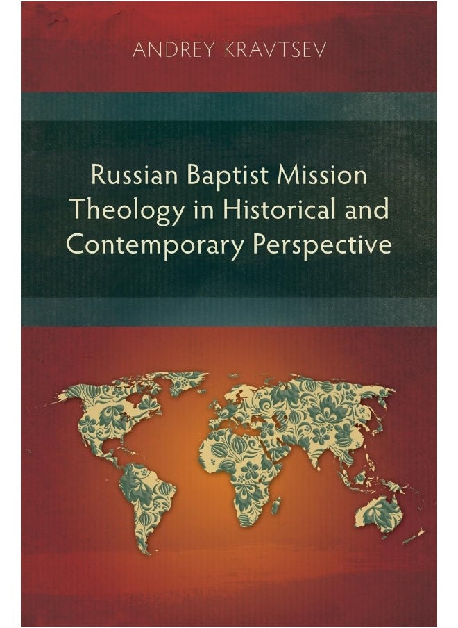 Russian Baptist Mission Theology in Historical and Contemporary Perspective  - Image 1