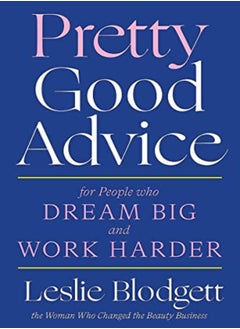 Pretty Good Advice 