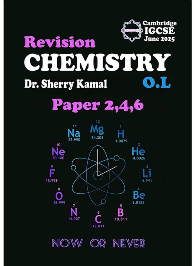 (Hard Copy) IG-Cambridge Chemistry O.L Revision Dr. Sherry Kamal 2025