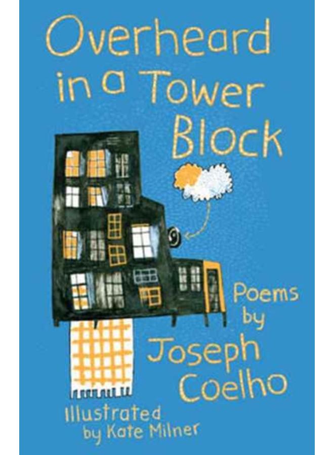Overheard in a Tower Block : Poems