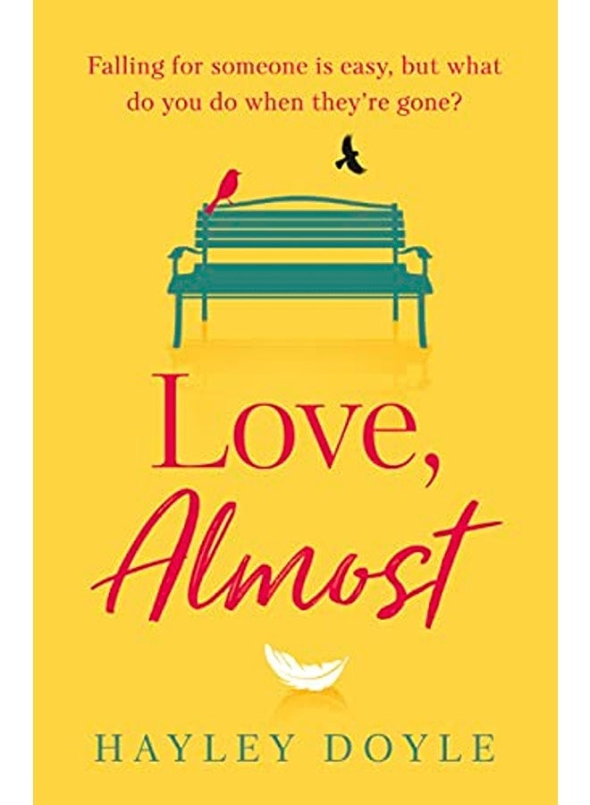 Love, Almost