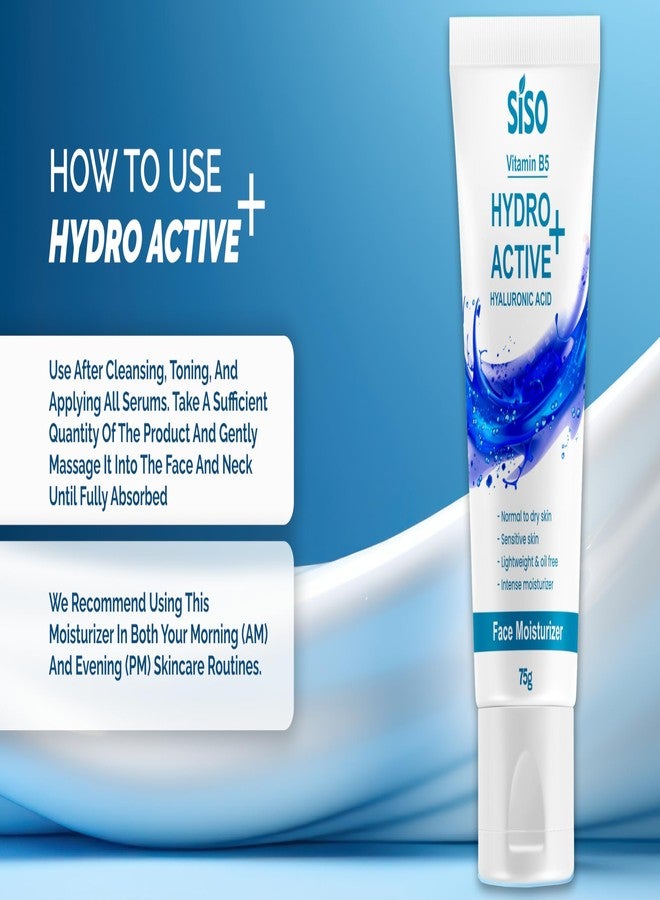 Siso Hydro Active+ Face Moisturizing Cream 75g | Vitamin B5, Hyaluronic Acid, Shea Butter & Glycerin | Deep Hydration & Non-Greasy Formula | Dry to Normal skin | For All Skin Types - Image 5