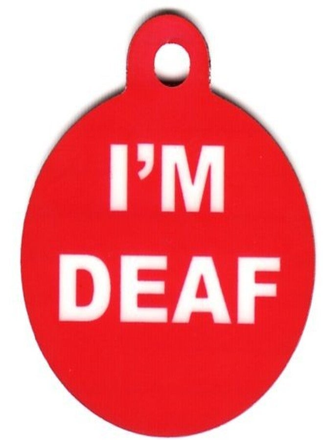 Atomic Market Round I'm Deaf Pet Tag by Atomic Market - Image 1