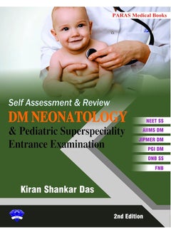 Self Assessment & Review DM Neonatology and Pediatric Superspeciality Entrance Examination 2nd/2020 (Reprint 2022)  - Image 2