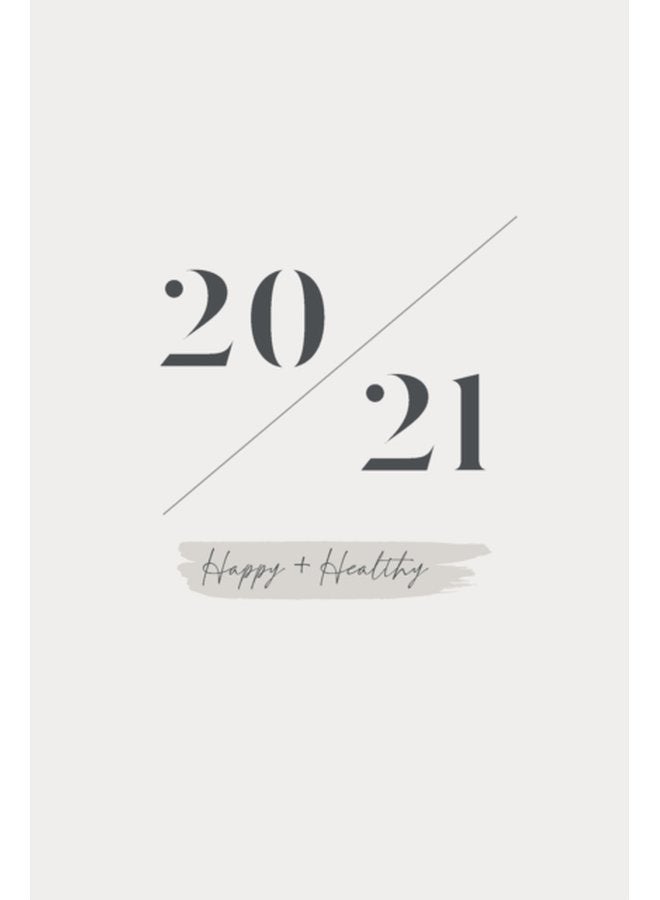 Happy Healthy 2021 Planner - Paperback
