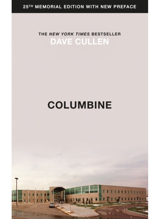 Columbine 25th Anniversary memorial edition - Paperback