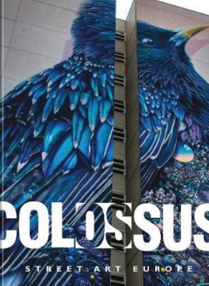 Colossus. Street Art Europe