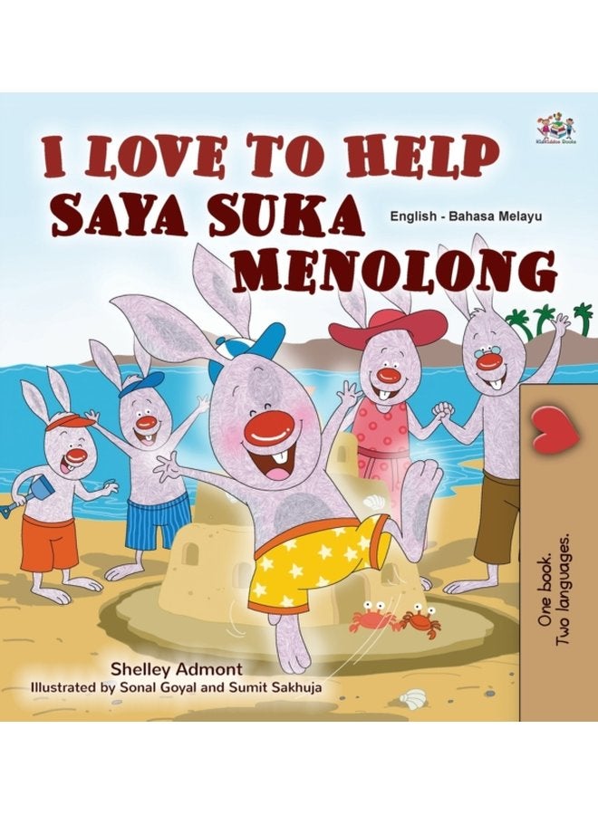 I Love to Help English Malay Bilingual Book for Kids - Hardback
