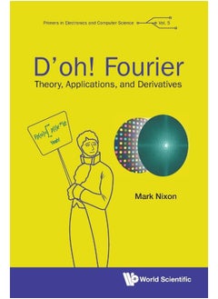 D'oh! Fourier: Theory, Applications, And Derivatives 