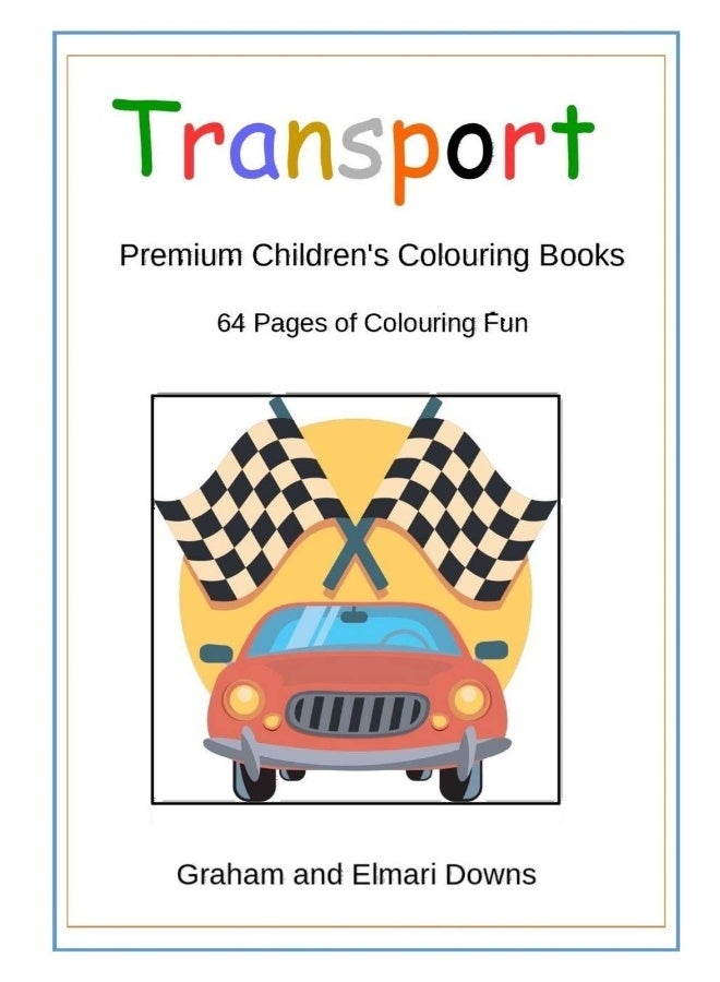 Transport: Premium Children's Colouring Books  - Image 1