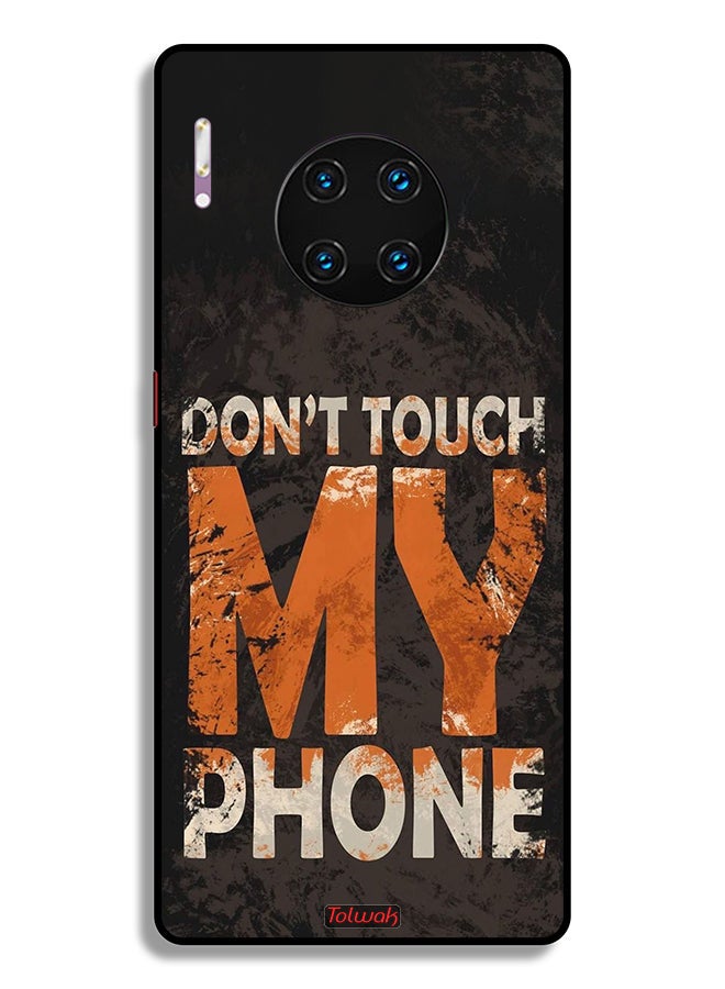 Tolwak Huawei Mate 30 Pro 4G Protective Case Cover Do Not Touch My Phone - Image 2