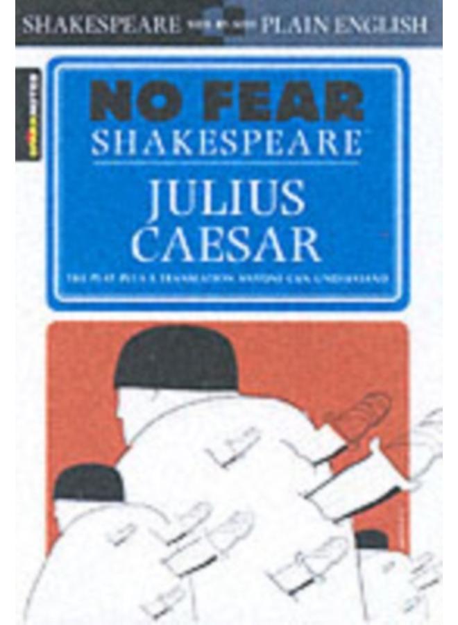 Julius Caesar (No Fear Shakespeare) : Volume 4