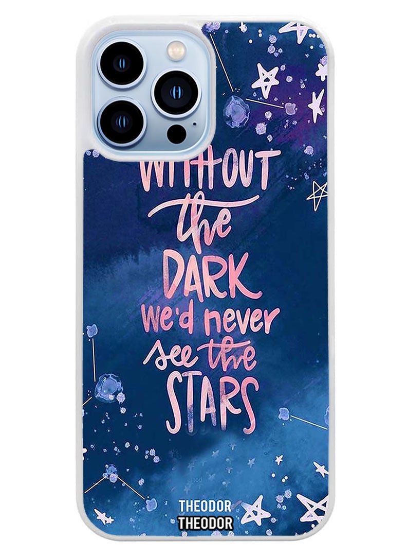 Theodor Protective Case Cover For APPLE IPHONE 14 Pro Max Never See The Stars (White Bumper) - Image 1