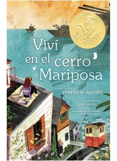 Viví en el cerro Mariposa (I Lived on Butterfly Hill) 