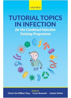 Tutorial Topics in Infection for the Combined Infection Training Programme  - Image 1