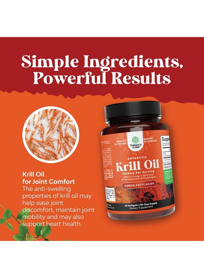 Natures Craft Antarctic Krill Oil 2000mg Softgels Per Serving - Omega 3 Krill Oil Supplement with EPA DHA & Astaxanthin for Brain Joint & Heart (60 Count (Pack of 1))  - Image 5