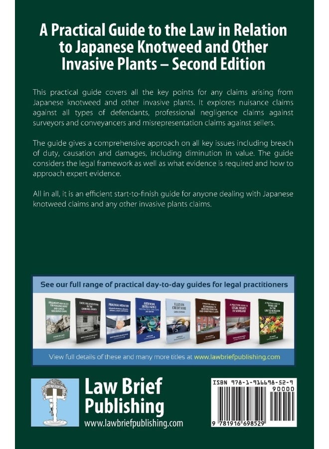A Practical Guide to the Law in Relation to Japanese Knotweed and Other Invasive Plants - Second Edition