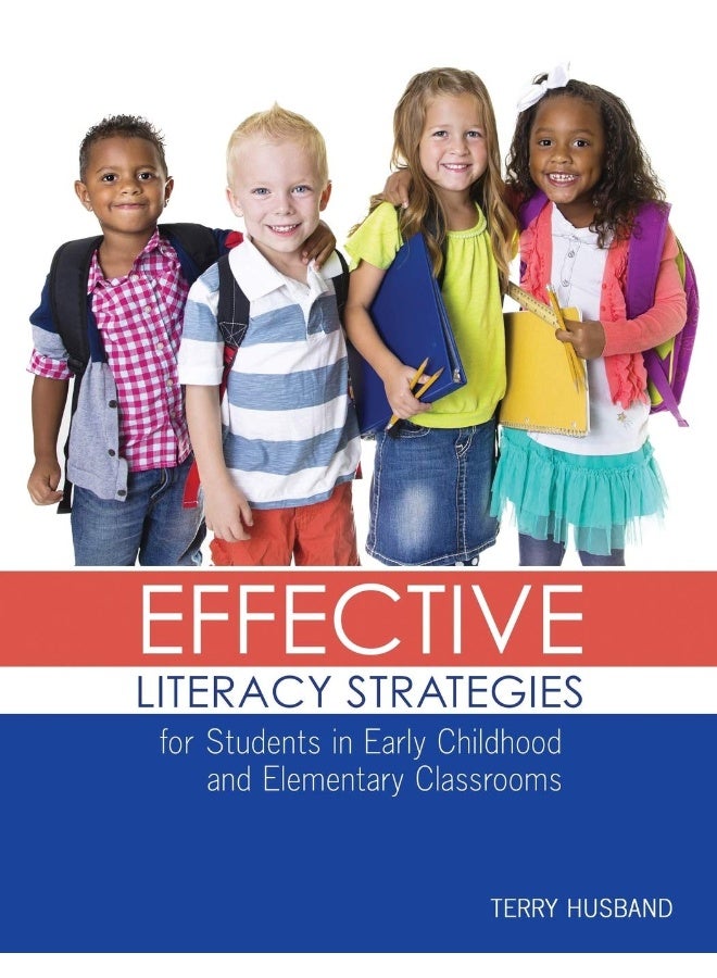 Effective Literacy Strategies for Students in Early Childhood and Elementary Classrooms  - Image 1