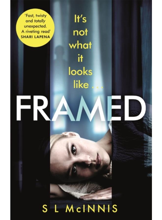 Framed : an absolutely gripping psychological thriller with a shocking twist 