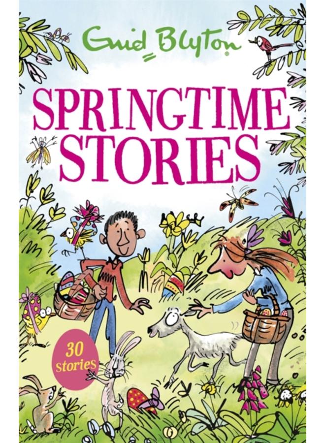 Springtime Stories : 30 classic tales 