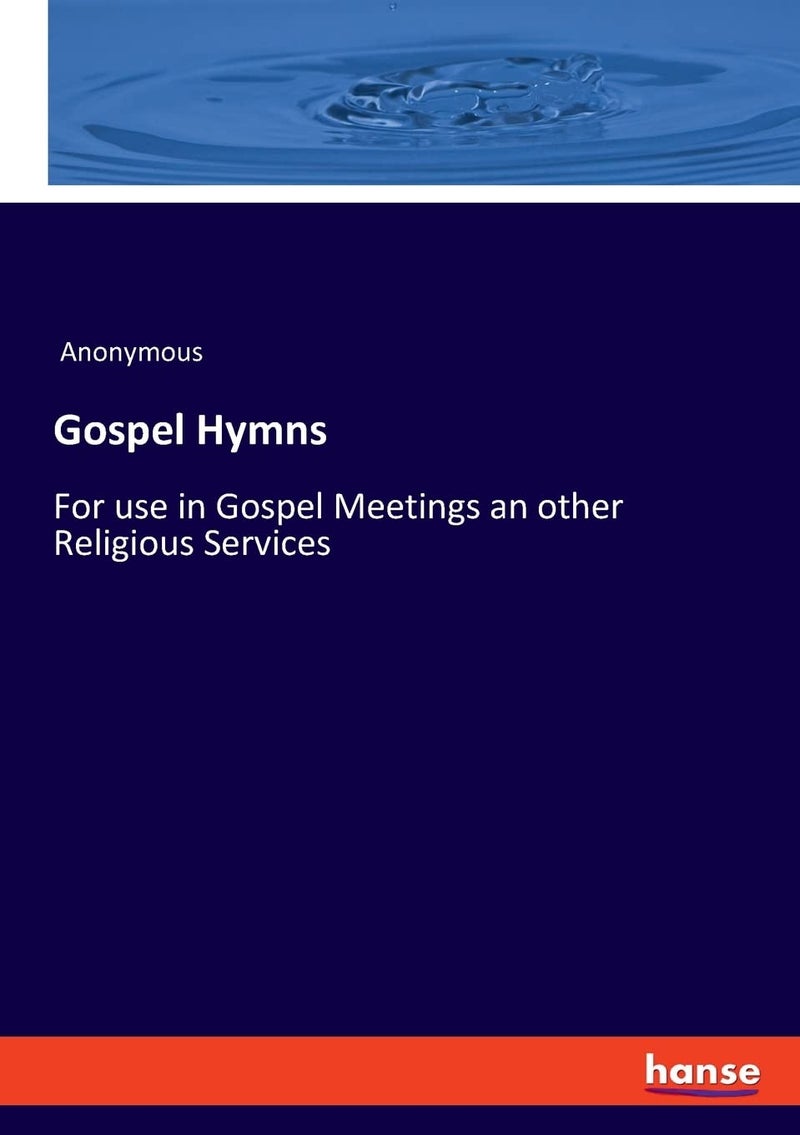 Gospel Hymns: For use in Gospel Meetings an other Religious Services - Image 1